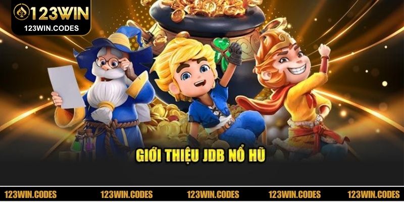 Giới thiệu sảnh JDB nổ hũ