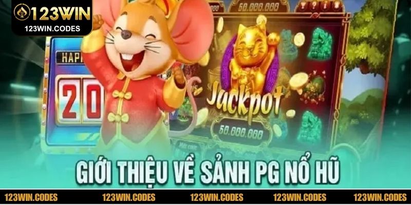 Nổ hũ PG tại 123WIN là gì