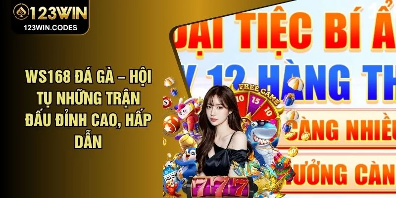 WS168 Đá Gà – Hội Tụ Những Trận Đấu Đỉnh Cao, Hấp Dẫn